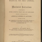 1868 Freemasonry Manual Masonic Lodge Albert Mackey Knights Templar Rituals RARE