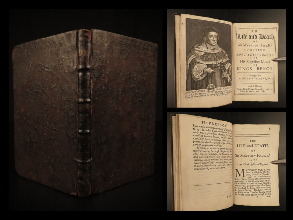 1682 law 1ed life of matthew hale england english civil war dissenters burnett | matthew hale was a 17<sup>th</sup>-century english judge who was an influential figure in the legal proceedings against offenses to the royal crown in england. Author gilbert burnett published the best account of life of hale – a biography which covers the entirety of hale’s young life through his judicial career and eventual death. Curiously, burnet gives special attention to hale’s sympathy toward dissenters, which was particularly interesting considering the climate at the height of the english civil war.