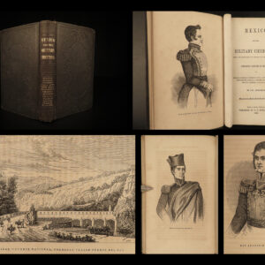 1847 WAR of Independence 1ed Mexico and Military Chieftains SPAIN Hidalgo Revolt