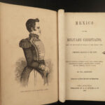 1847 WAR of Independence 1ed Mexico and Military Chieftains SPAIN Hidalgo Revolt