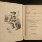 1869 1ed Life of Kit Carson American Expeditions INDIANS Hunting John C Fremont