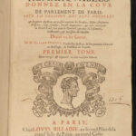 1662 ENORMOUS FOLIOS Remarkable Arrests French Crimes LAW Hangings Paris Henrys
