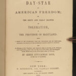 1855 1ed/1st Religious Toleration Act 1649 Slaves Indians Day-Star American Freedom