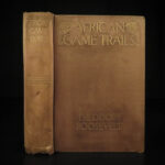 1910 1st ed Theodore Roosevelt African Game Trails Illustrated HUNTING Sporting