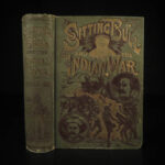 1891 1st ed Sitting Bull Native American Sioux Indians DAKOTA Ghost Dance Custer