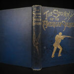 1889 1st ed American Soldier Civil War Indians Illustrated Military Americana