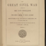 1870 1ed The Great Civil War Late Rebellion Confederate Union Lincoln Grant 3v