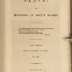 1846 SLAVE Memoir Narrative Hildreth Archy Moore anti Slavery RARE Content