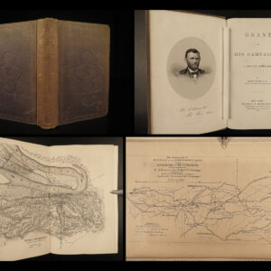 1866 1st ed US Grant Civil War Campaigns Vicksburg American Politics Illustrated