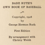 1928 1st/1st Babe Ruth Own Book of Baseball George Herman Ruth NY Yankees MLB