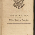 1796 1st ed EARLY Constitution & Laws of United States of America Politics RARE