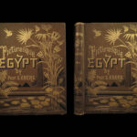 1885 BEAUTIFUL Egypt Hieroglyphics Pharaoh Cleopatra Pyramids EGYPTIAN Folios