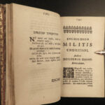 1685 1ed Erasmus of Rotterdam Enchiridion Militis Christian Knight Soldier Wars