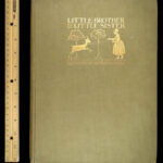 1917 Grimm Fairy Tales 1st ed Little Brother & Sister Snow White Arthur Rackham