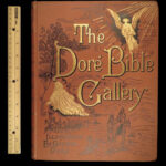 1880 BIBLE Gallery Gustave Dore ART Illustrated Old/New Testament Bible Scenes