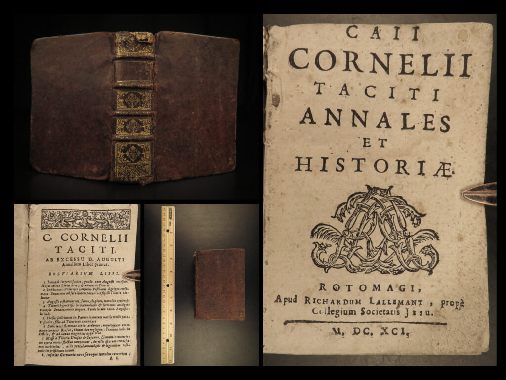 1691 tacitus annals histories germania roman empire nero rome classical latin | “<em>the more corrupt the state, the more numerous the laws. </em>” ― tacitus, the annals   cornelius tacitus was a 1<sup>st</sup>-century roman historian who is now remembered for his two major works – ‘<em>annals’</em> and ‘<em>histories’</em> – in which he examines the lives and political careers of important roman emperors such as tiberius, nero, and claudius. By many accounts, tacitus is considered the greatest roman historian, not only by the accuracy of his content, but through demonstrating the psychological nature of ancient roman politics.  