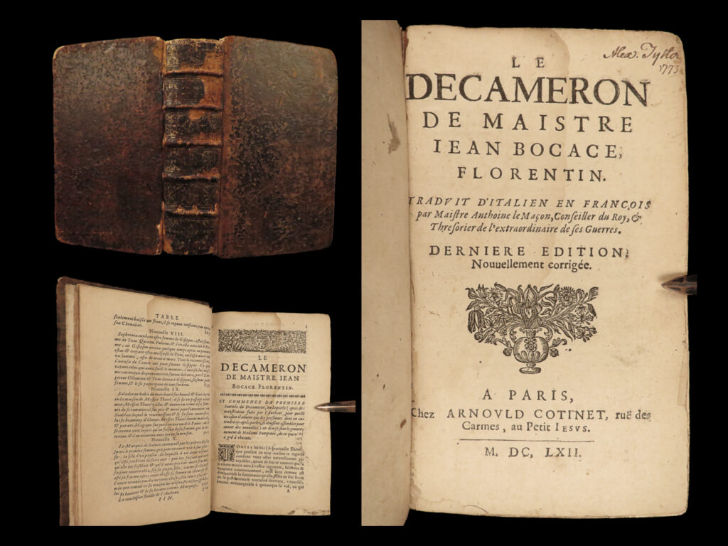 1662 decameron boccaccio macon black death bubonic plague rare renaissance italy | <em>“human it is to have compassion on the unhappy. ” </em> ― giovanni boccaccio <em> </em> ‘<em>the decameron’</em> is one of the most famous novels of the 14<sup>th</sup>-century. Written by humanist author giovanni boccaccio, ‘<em>decameron’</em> is a collection of short stories and tales told by a group of friends who are seeking to escape the black death in florence, italy. The stories cover a wide variety of topics including jokes and humor, erotic love, tragedy, adventures, and folk and mythology tales.   this 1662 french edition of ‘<em>decameron’</em> was published in paris and translated out of the original italian by antoine le macon. <strong>macon’s french edition is the most important french edition and was the first to be made out of the original italian! </strong>  