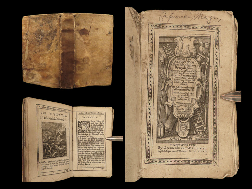 1634 bible art zachmoorter catholic church dutch reformation flanders antwerp | michiel zachmoorter was a dutch priest known for his defense of the catholic church and leadership in flanders in the counter reformation. One of his best works was his “<em>sponsus sanguinum</em>”, a collection of meditations and prayers following the catholic stages of jesus’s journey to the cross.  