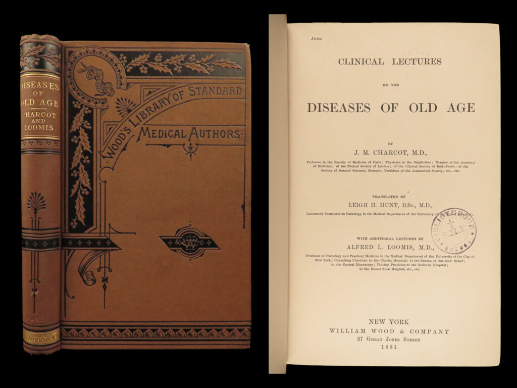 1881 1ed charcot lectures diseases old age geriatric medicine pathology surgery | a rare first american edition of jean martin charcot’s, ‘<em>clinical lectures on the diseases of old age</em>. ’ a 19<sup>th</sup>-century french neurologist, charcot was famous for his lectures and works on hypnosis, hysteria, and other neurological diseases. The leading neurologist of his time, he has often been considered the father of modern neurology. This work is one of the earliest published works specific to geriatric medicine, notably it contains <u>the first published descriptions of rheumatoid pericarditis</u> and geriatric hand deformities. Other contents include senile pathology, nodular rheumatism, gout, anatomical lesions, thermometry, senile pneumonia, chronic catarrh, asthma, fatty heart, cerebral hemorrhage, apoplexy, senile hypertrophy of the prostate gland, and much more.  