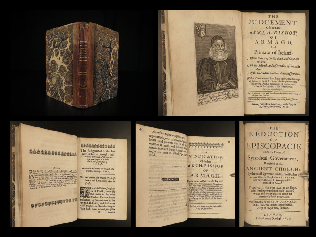 1657 1ed james ussher archbishop of armagh church of ireland irish catholic rare |   “<em>what is it which all men especially desire? Eternal life and happiness</em>? ” – james ussher   james ussher was an early 17<sup>th</sup>-century archbishop of armagh in the church of ireland who is most remembered for giving an exact date to the beginning of creation. His full body of work includes letters, sermons, dissertations, and exegesis but this work focuses solely on improving the christians life and strengthening their faith. Anglican author nicholas bernard published an important history of the archbishop of armagh focusing heavily on the life, service, and death of james ussher.  
