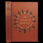 1892 Remington Illustrated 1ed Canada’s Frontier Wilderness Exploration INDIANS