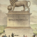 1842 Views of WATERLOO Illustrated Napoleon Monuments Lions Mound Brussels Color