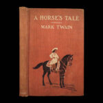 1907 Mark TWAIN 1ed Horse’s Tale Buffalo Bill Cody Wild West Cavalry Adventure