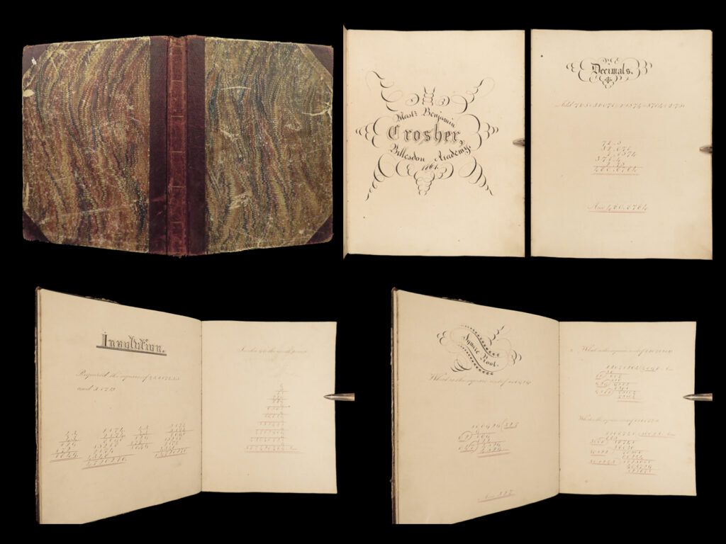 1861 mathematics manuscript decimals & fractions geometry arithmetic cipher | a rare, 19<sup>th</sup>-century handwritten mathematics manuscript. Written in 1861 by a benjamin crosher, this book focuses primarily on fractions and decimals. Much of the book is working of math problems with notes on processes. Other topics include ‘mensuration of superficies’ and a number of geometry proofs.
