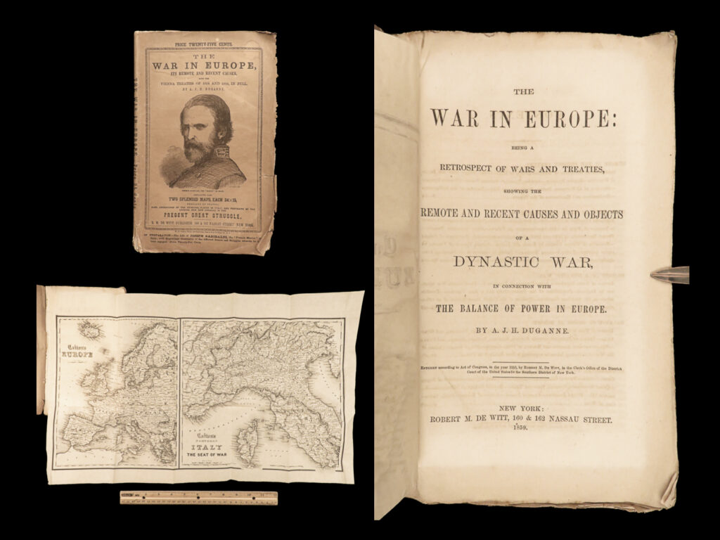 1859 wars in europe 1ed napoleon russia hapsburg austria gallic wars spain maps | <em> </em> augustine duganne’s “<em>the war in europe</em>” is a rare 19<sup>th</sup>-century survey of wars and peace treaties in europe following the french revolution through the franco-prussian war. It describes in detail: <ul> <li>various battles in the napoleonic wars including the famous battle of waterloo</li> <li>the effects of the treaty of paris</li> <li>the russian dynasty and its ruler and czars from vladimir the great through the reigns of alexander i and nicholas i</li> <li>the hapsburgs and the austrian dynasty – wars with switzerland; bohemian alliances</li> <li>sweden, norway, and denmark occupations, baltic and north sea battle grounds</li> <li>dutch and belgium gallic wars</li> <li>early wars with spain and portugal – conquests and expansion</li> </ul>   while the contents of this work and far reaching and extensive, the impressive folding illustrations and maps make this work truly remarkable. A must have!