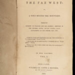 1838 PIONEERS 1ed Far West Western Frontier Exploration Native American INDIANS