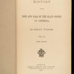 1878 Rise & Fall of SLAVE POWER America Slavery Henry Wilson Abolition 2v SET