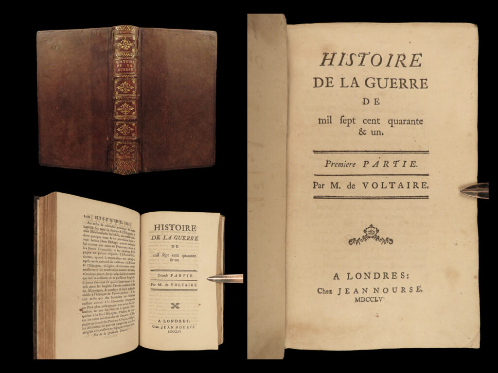 1755 voltaire 1ed war of austrian succession king georges war netherlands 1741 | <em>“let us read and let us dance; these two amusements will never do any harm to the world. ” </em> ― voltaire <em> </em> voltaire was a versatile and prolific writer, producing works in almost every literary form, including plays, poems, novels, essays, and historical and scientific works. He wrote thousands of books and letters, and frequently made use of his works to criticize intolerance, religious dogma, and the french institutions of his day.   however, voltaire wrote many other works that were infrequently published and rarely read, as was the case with his “<em>history of the war of 1741</em>”. This historical commentary was voltaire’s reaction to the war of austrian succession, or king george’s war, which was curiously not included in any voltaire complete works of the 18<sup>th</sup>- and 19<sup>th</sup>-century, nor was it published during his lifetime.