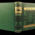 1879 ROBINSON CRUSOE Life & Adventures Daniel Defoe Illustrated Survival Mariner