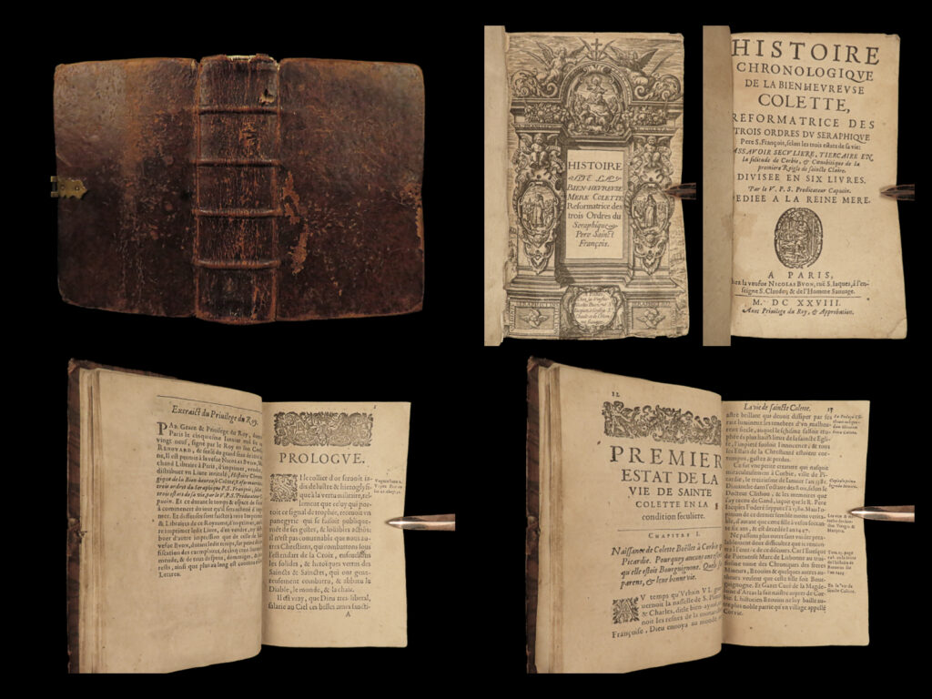 1628 miracles 1ed saint colette prophecy colettine nuns french monastics silvere | colette of corbie, or saint colette, was a 15<sup>th</sup>-century french nun who is best known for her intents on helping poor and needy mothers and children. In the 17<sup>th</sup>-century french historian claude silvere published a thorough account of saint colette’s life, prophecies, and her miraculous deeds. One interesting account is of colette’s prophecy at bourge convent, where a sister would fall under a cart and be unharmed. Silvere also describes colette’s help in providing the nuns in nièvre with food during a famine.