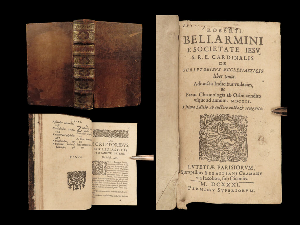 1631 bellarmine scriptoribus ecclesiasticis jesuit cardinal galileo inquisition | <em> </em> <em>“charity is that with which no man is lost, and without which no man is saved. " </em> – robert bellarmine   while at leuven, robert bellarmine made extensive studies on important church fathers, saints, and theologians. These studies would become the basis for his book <em>‘de scriptoribus ecclesiasticis’ </em>which was first published in 1613. In addition to famous bible figures, this book contains descriptions of hundreds of names including: <ul> <li>saint anthony of padua</li> <li><strong><u>saint augustine of hippo</u></strong></li> <li>pope damasus i</li> <li>eusebius</li> <li><strong><u>pope gregory i</u></strong></li> <li>saint chrysostom</li> <li>pope leo i</li> <li><strong><u>thomas aquinas</u></strong></li> <li>theophilus of antioch</li> <li><strong><u>thomas a kempis</u></strong></li> <li>socrates</li> </ul>