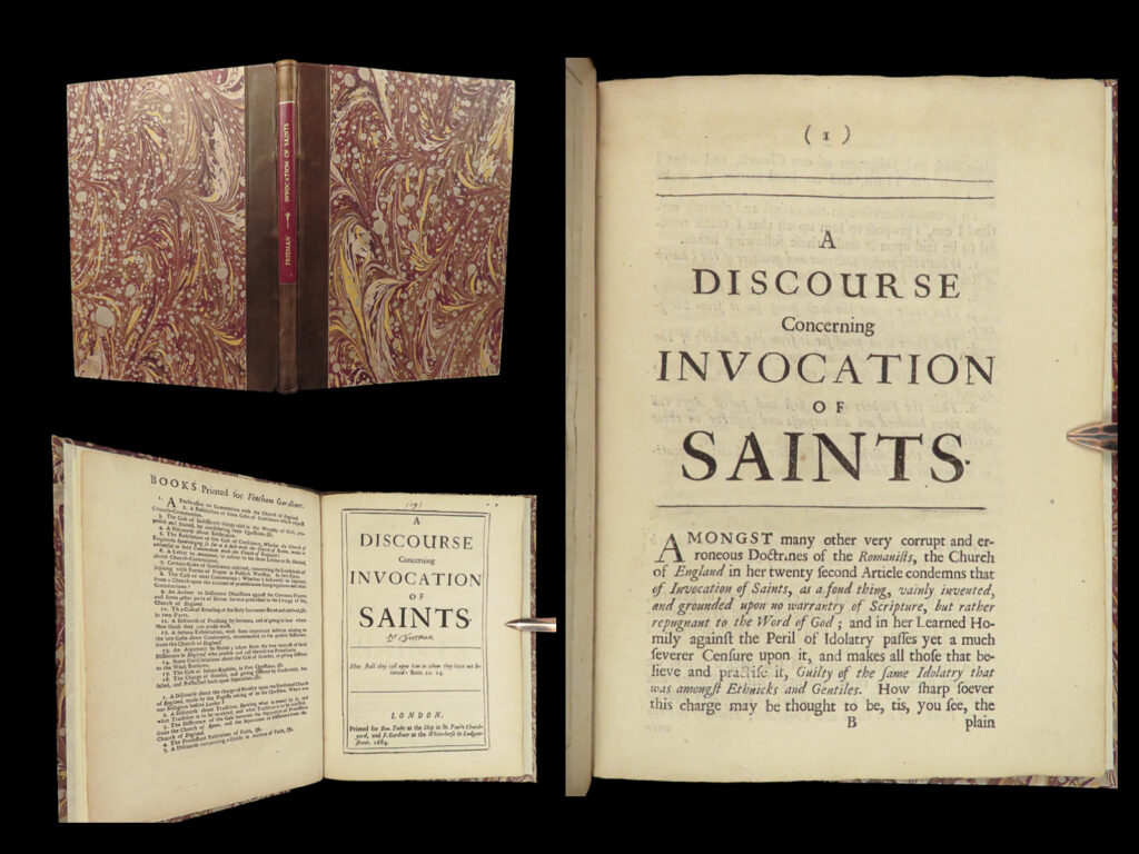 1684 concerning invocation of saints 1ed anti catholic samuel freeman protestant | samuel freeman, a 17<sup>th</sup>-century protestant writer, was known to publically criticize the catholic church and the pope. Freeman states that romanists, as he calls catholics in his book “<em>concerning invocation of saints</em>”, even grant that “the pope’s canonizations are doubtful and subject to error (p. 72). ” while freeman notes that many of the canonized figures in the catholic church do deserve it, such as pope gregory vii (or saint hildebrand), he also cautions members of the catholic church against saint invocation and intercession as they “are not only in danger of invocating saints, but devils also”.