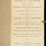 1860 Political Textbook 1ed SLAVERY Abe Lincoln Douglass Civil War Government