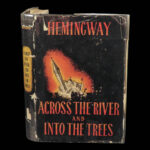 1950 HEMINGWAY 1st/1st Across the River & Into the Trees Classic American Novel