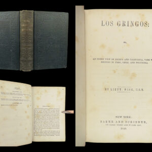 1849 CALIFORNIA 1st/1st Los Gringos Exploration Mexico Peru Hawaii DONNER PARTY