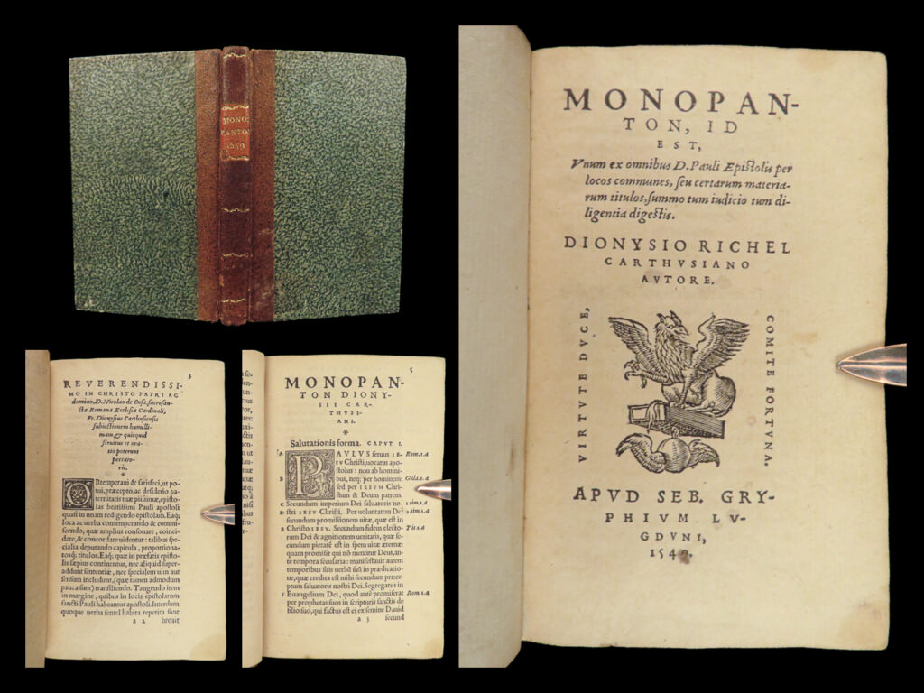 1549 rare denis carthusian monopanton new testament bible commentary epistles | the works of denis the carthusian were important contributions to roman catholic doctrine. He wrote some 900 sermons and began commenting on scripture in 1434, which became immensely popular after pope eugene iv promoted his works. In fact, <strong>he was so highly regarded, that he was considered an oracle and prophet by bishops and common men alike. </strong>   as a supplement to his biblical commentary, denis wrote “<em>monopanton</em>” – a short treatise on the paulian epistles organized by subject matter.
