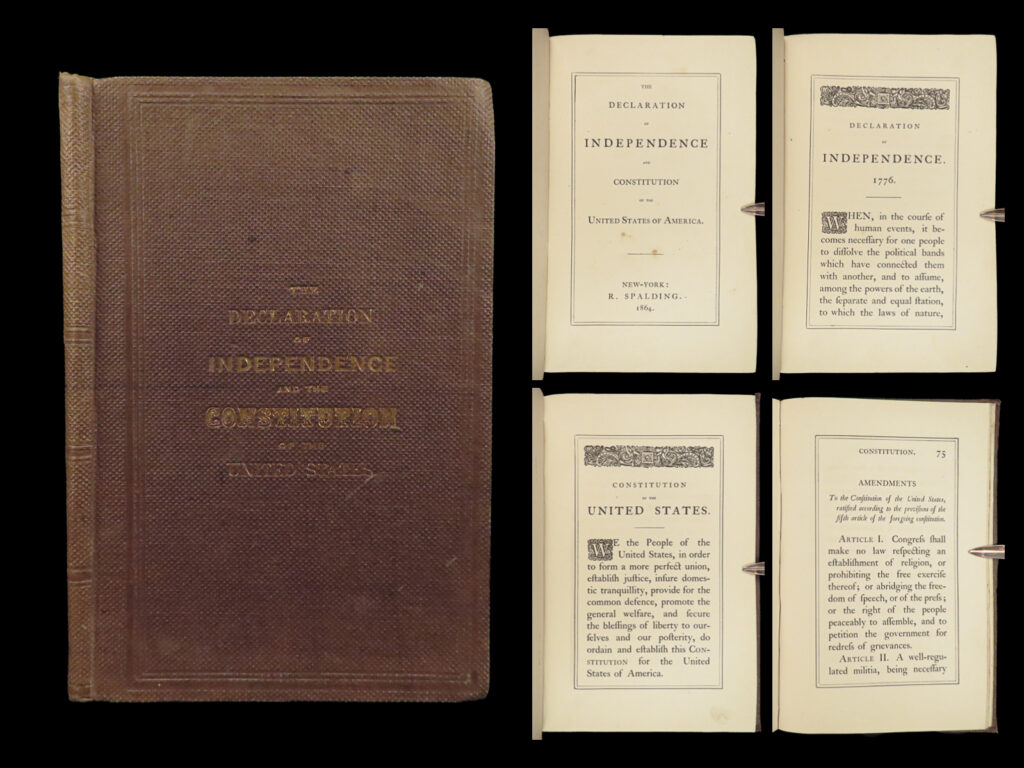 1864 us constitution civil war no 13th amendment declaration of independence |   <em>“we the people of the united states…”</em>   a rare 1864 printing of the united states constitution and declaration of independence. This printing of the most important american documents was compiled and published by r. Spalding. The text of each page was printed within a decorative double-line square border – a printing style not common amongst american documents. <strong>this edition was one of the final issues of the constitution to not include the 13<sup>th</sup>-amendment on slavery. </strong>