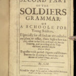 1627 Soldiers Grammar 1ed Markham WAR Battle Formation Weapons Military Tactics