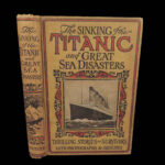 1912 Sinking of the TITANIC 1ed Shipwreck Illustrated Survivor Stories Iceberg
