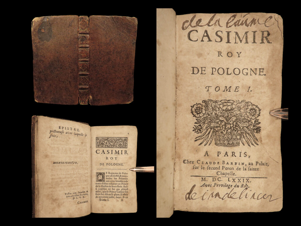 1679 casimir iv king of poland 1ed teutonic knights 13 years war valette polish | casimir iv was the king of poland for nearly 50 years at the end of the 15<sup>th</sup>-century best remembered for his conquering of the teutons in the thirteen years war. French author and historian michel rousseau de valette wrote a 17<sup>th</sup>-century account of the reign of casimir iv – a history that has proved to be one of the best and most thorough on the second half of 15<sup>th</sup>-century poland.   this first tome from the 1679 edition was published in paris by barbin.