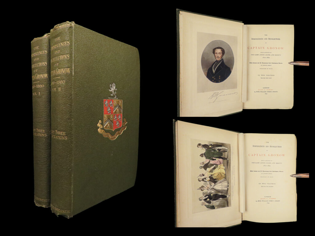 1892 rees captain gronow reminiscences welsh literature london paris 2v set | rees h ‘captain’ gronow was a 19<sup>th</sup>-century welsh author who published several works on reminiscences. While living in paris, he wrote short works describing his experiences living in london and paris, interactions with local celebrities, descriptions of entertainment and lifestyle, and anecdotes of persons living in paris in the mid-19<sup>th</sup>-century.   this collection of four ‘reminiscences’ contains full-page engravings illustrating european styles, costumes, clothing, dances, and formals. A fine two-volume set published in 1892 london. Notice the coat-of-arms of gronow on the front of the volumes.