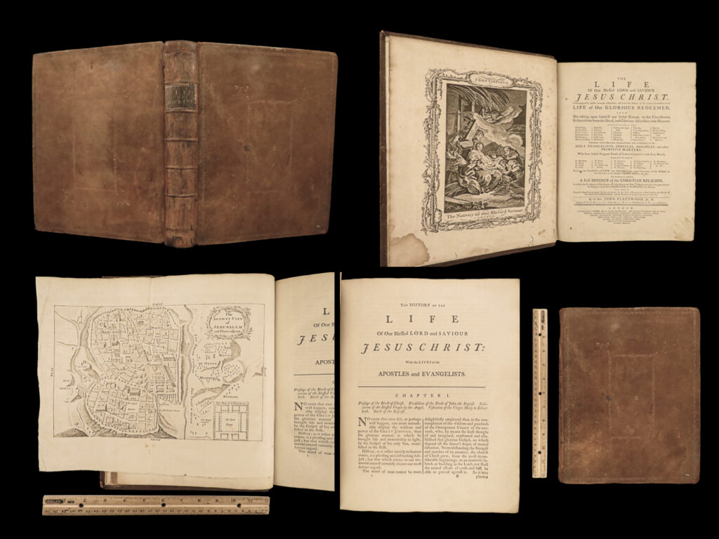 1790 life of jesus christ fleetwood bible art miracles jerusalem map holy land |   <em>“no event that ever did, or perhaps will happen, can more remarkably display the wisdom and power of the great jehovah, than the glorious manner in which he brought life and immortality to light, by the gospel of his son, manifested in the flesh. ” </em> <em>­</em>– fleetwood, <em>life of jesus christ</em> <em> </em> a rare early 18<sup>th</sup>-century example of john fleetwood’s famous book on the life of jesus. This book uses biblical passages as a basis for this ‘biography’ of the life of jesus christ. Fleetwood covers the birth of jesus, the angelic visitation to mary, decree of taxation and the massacre of infants, jesus’s baptism, first miracles, temptation in the desert, calling of disciples, jesus curing leprosy and palsy, and the trial, crucifixion, and resurrection. <em> </em> other important topics include: <ul> <li>establishment and differences in sects of the jews</li> <li>demolition of temple of jerusalem</li> <li>leprosy found in samaria</li> <li>details of the jewish council, sanhedrin</li> <li>short biographies / lives of the apostles of jesus</li> </ul> <em> </em> this rare 18<sup>th</sup>-century edition features numerous full-page engravings.