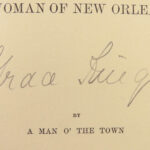 1889 A Woman of New Orleans 1st ed Louisiana Creole Grace King PROVENANCE Twain