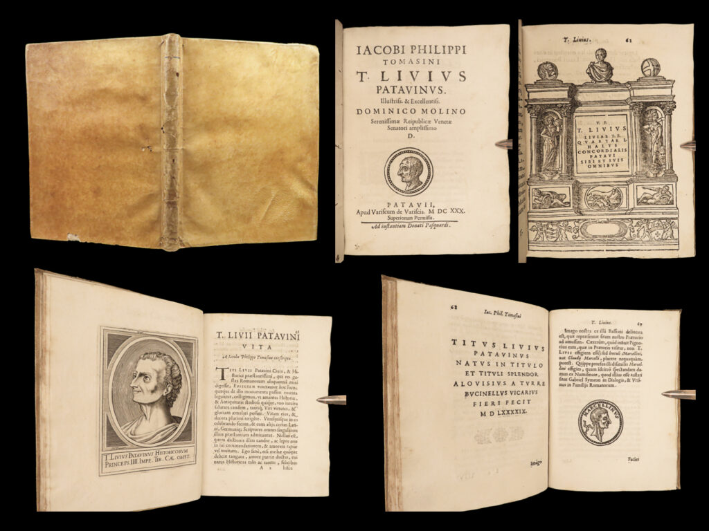 1630 titus livy letters 1ed tomasini patavia italy history rome molinus varisco | giacomo filippo tomasini was a 17<sup>th</sup>-century catholic bishop in istria most known for his biographical books on catholicism and important catholic figures. His book “<em>episcopi aemoniensis titus livius</em>” is a collection of letters and writings on and about livy and the antiquities of pavia. Livy was celebrated for his flavor of patavinity, and tomasini wrote many works that trended toward the styles of livy.   this 1630 edition was translated and edited by dominicus molinus and published by varisco varisco.