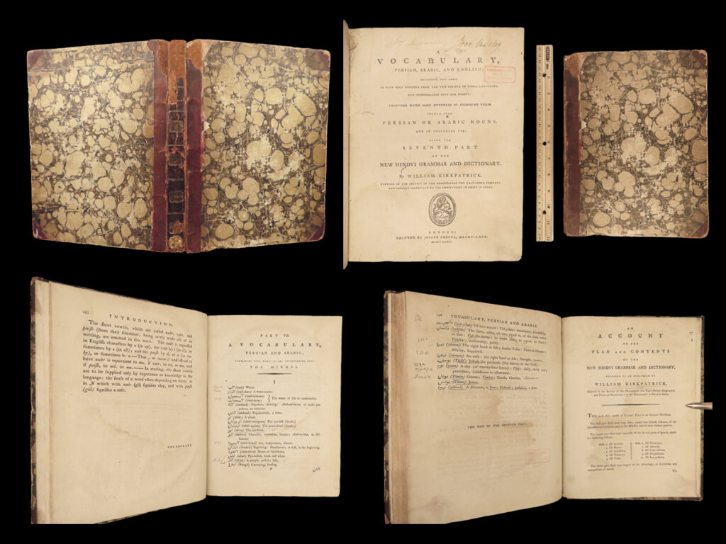 1785 persian vocabulary east india co arabic dictionary hindu kirkpatrick rare | william kirkpatrick was a 18<sup>th</sup>-century officer in the east india company. He lived and served many years in india where he became fluent in persian and arabic languages. In fact, his understanding of persian earned him the military role of interpreter to giles stibbert, the bengal commander. In 1782, kirkpatrick began publishing translations of persian military works which propelled him to publish a vocabulary of persian and arabic grammar. This book was supported and financed by the east india company – a book which became popular in the middle east, india, and in england.   this 1785 edition was published in london.