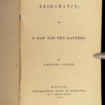 1857 Necromancy 1st ed DEMON Possession Mediums Spiritualism New England Cooke